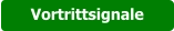 Vortrittsignale